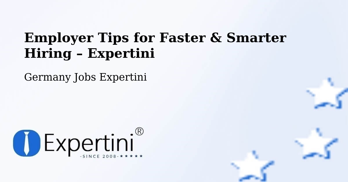 Employer Tips for Hiring & Recruitment – Pölzig - Pölzig, Germany Jobs Expertini