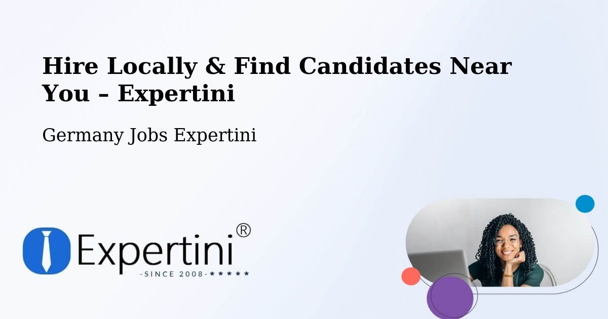 Hire Locally in Pölzig – Find Qualified Candidates Near You - Pölzig, Germany Jobs Expertini