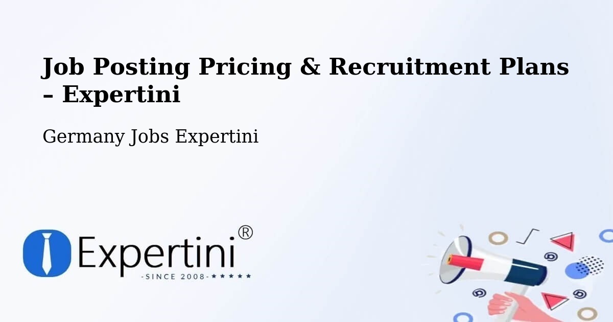 Job Posting Pricing & Recruitment Plans – Pölzig - Pölzig, Germany Jobs Expertini